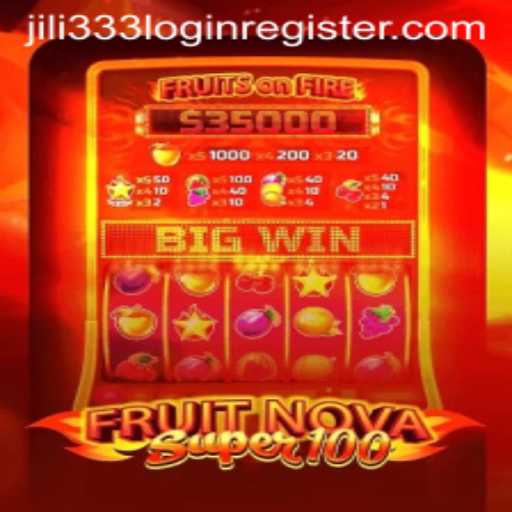 Exploring the Excitement of FruitNovaSuper100 and Jili333 Login Register
